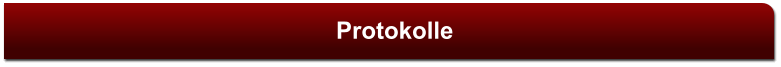 Protokolle