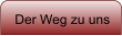 Der Weg zu uns